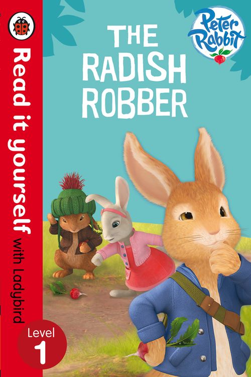 Cover Art for 9780723280521, Read it Yourself with Ladybird: Level 1: Peter Rabbit Animation: The    Radish Robber by Ladybird