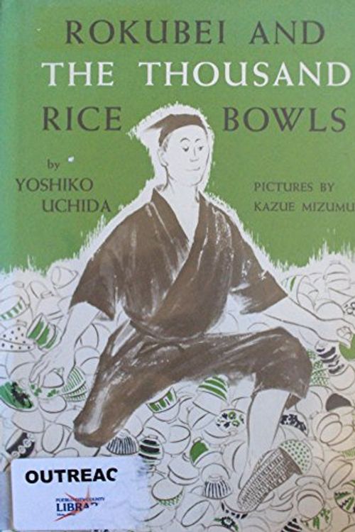 Cover Art for 9789999228305, Rokubei and the Thousand Rice Bowls by Yoshiko Uchida