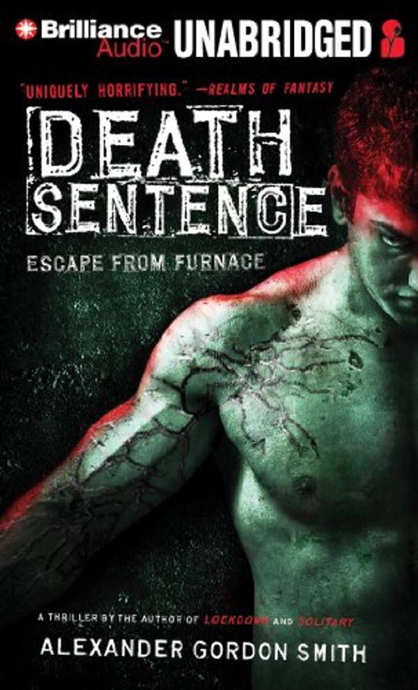 Cover Art for 9781441842916, Death Sentence by Alexander Gordon Smith