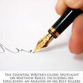 Cover Art for 9781286756119, The Essential Writer’s Guide: Spotlight on Matthew Reilly, Including His Education, an Analysis of His Best Sellers Such as Temple, Contest, and Mor by Elizabeth Dummel