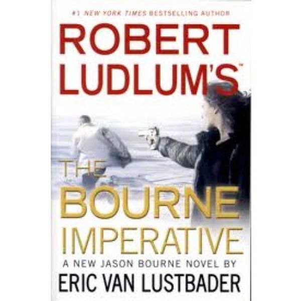 Cover Art for 9781455516186, Robert Ludlum's (TM) The Bourne Imperative by n