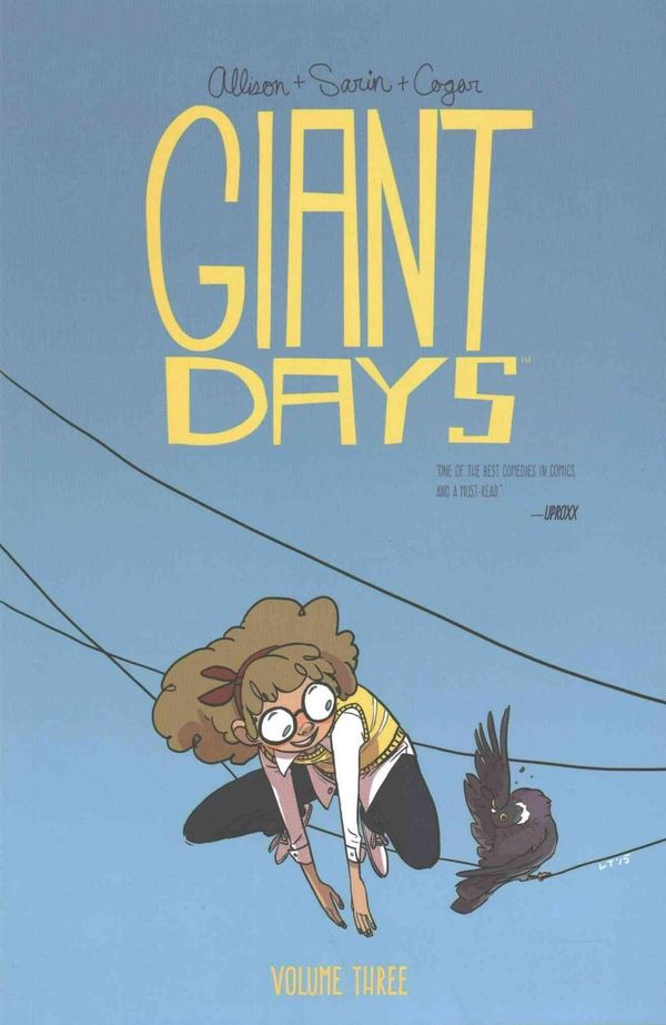 Cover Art for 9781608868513, Giant Days Vol. 3 by John Allison