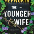 Cover Art for 9781250229618, The Younger Wife: A Novel by Sally Hepworth