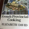 Cover Art for 9780718101497, French Provincial Cooking by Elizabeth David