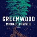 Cover Art for 9789056726294, Greenwood by Michael Christie