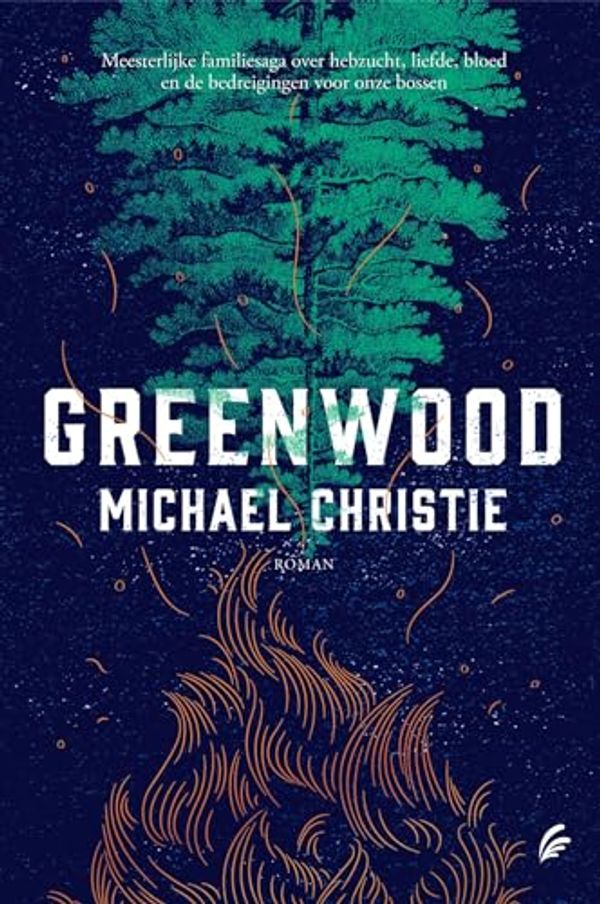 Cover Art for 9789056726294, Greenwood by Michael Christie