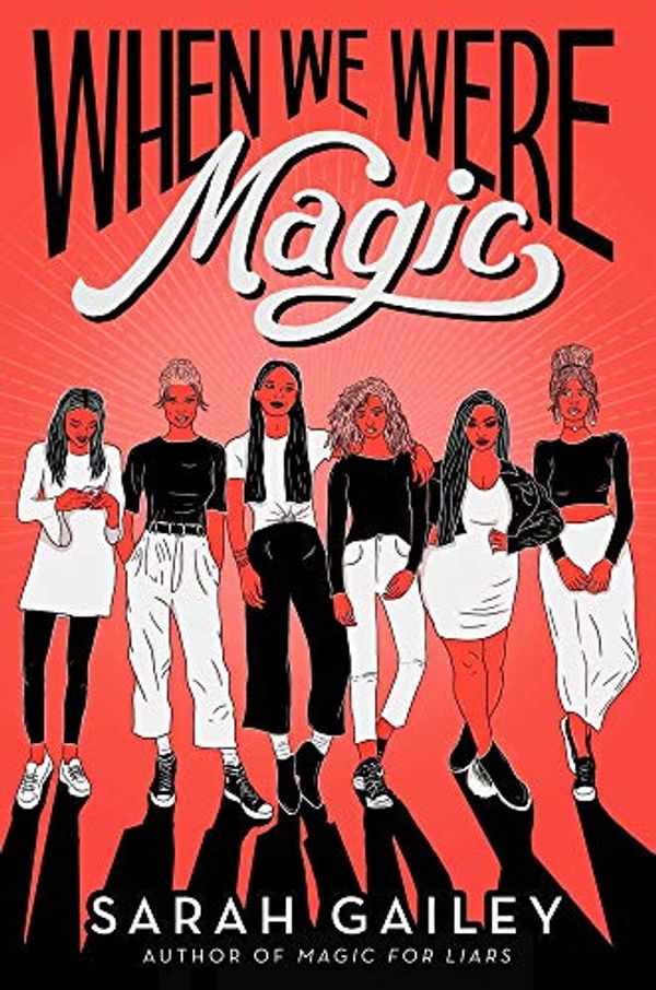 Cover Art for 9781663629524, When We Were Magic by Sarah Gailey
