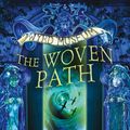 Cover Art for 9780007158089, The Woven Path by Robin Jarvis