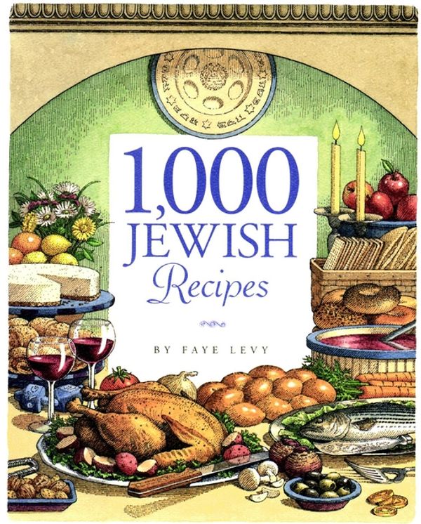 Cover Art for 9781118108857, 1,000 Jewish Recipes by Faye Levy