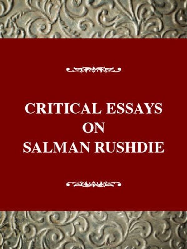Cover Art for 9780783804293, Critical Essays on Salman Rushdie (Twayne's Critical Essays on British Literature) by Booker, Carol McGuirk, Keith M. Booker
