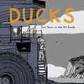 Cover Art for B0B9T99H91, Ducks: Two Years in the Oil Sands by Kate Beaton