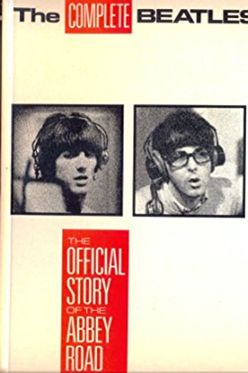 Cover Art for 9780600557845, Complete "Beatles" Recording Sessions: The Official Story of the Abbey Road Years by Mark Lewisohn