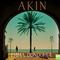 Cover Art for 9781529034851, Akin by Emma Donoghue