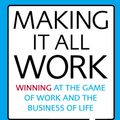 Cover Art for 9780748123988, Making it All Work by David Allen