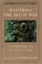 Cover Art for 9781570620812, Mastering the "Art of War" by Zhuge Liang, Liu Ji
