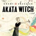 Cover Art for 9781101513798, Akata Witch by Nnedi Okorafor