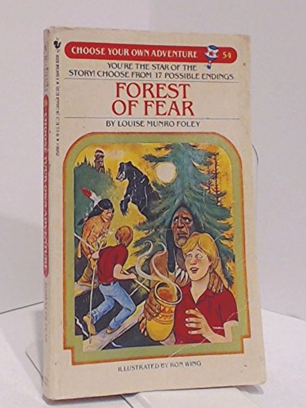 Cover Art for 9780553254907, Forest of Fear by Louise Munro Foley