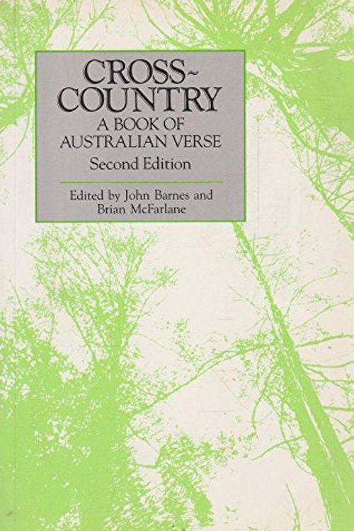 Cover Art for 9780858594937, Cross-Country: a Book of Australian Verse by John Barnes and Brian McFarlane [Editors]