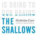 Cover Art for 9780393072228, The Shallows by Nicholas Carr