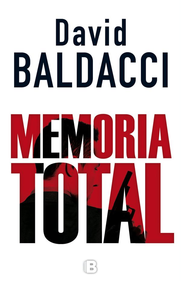 Cover Art for 9788466658515, Memoria Total by David Baldacci