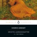 Cover Art for 9780141182353, Kristin Lavransdatter, III: The Cross by Sigrid Undset