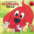 Cover Art for 9780808535577, Clifford's Pals (Clifford the Big Red Dog (Pb)) by Norman Bridwell