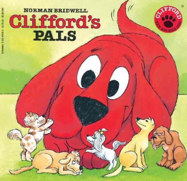 Cover Art for 9780808535577, Clifford's Pals (Clifford the Big Red Dog (Pb)) by Norman Bridwell