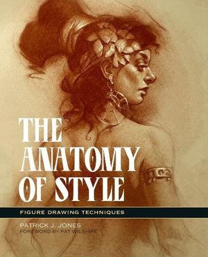 Cover Art for 9780957664982, The Anatomy of Style by Patrick J. Jones