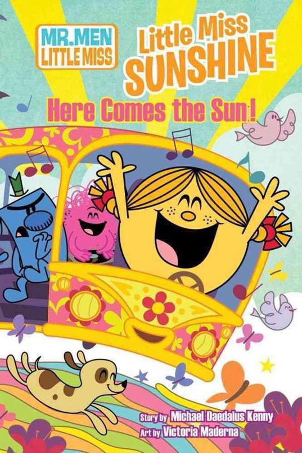 Cover Art for 9781421540719, Little Miss Sunshine: Here Comes the Sun! by Michael Daedalus Kenny