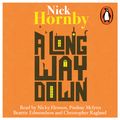 Cover Art for 9780241000182, A Long Way Down by Nick Hornby, Beattie Edmondson, Christopher Ragland, Nicky Henson