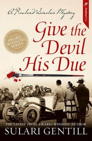 Cover Art for 9781921997570, Give The Devil His Due by Sulari Gentill