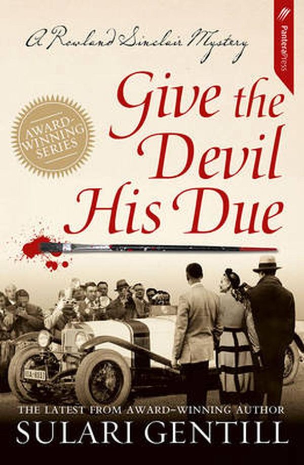 Cover Art for 9781921997570, Give The Devil His Due by Sulari Gentill