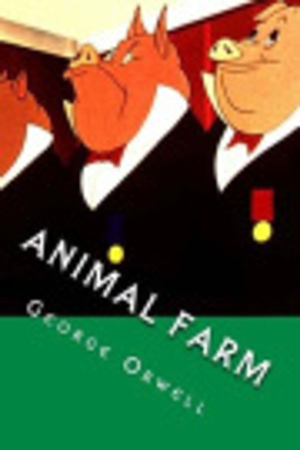 Cover Art for 9781519762870, Animal Farm by George Orwell