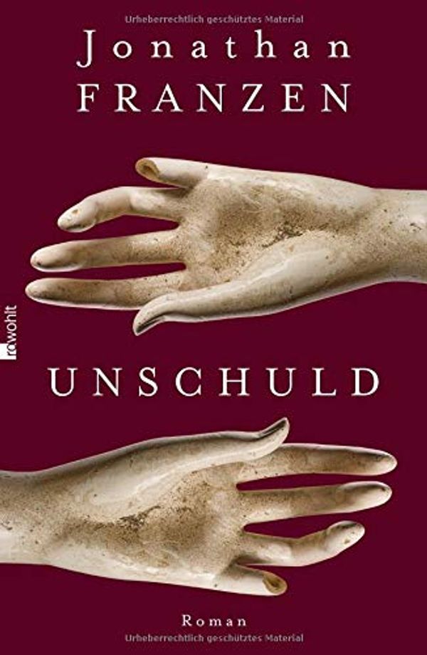 Cover Art for 9783498021375, Unschuld by Jonathan Franzen