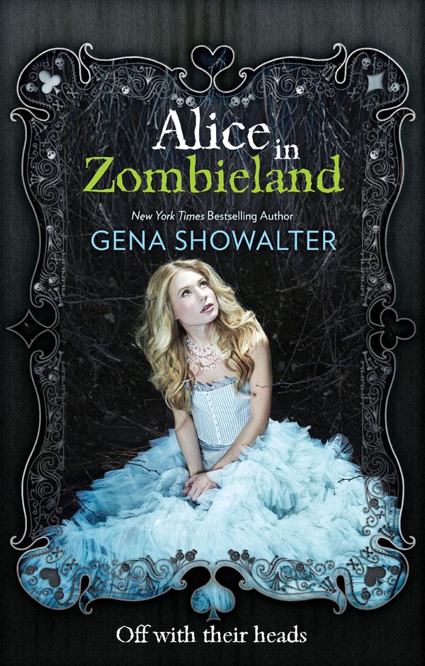 Cover Art for 9781848451575, Alice in Zombieland by Gena Showalter
