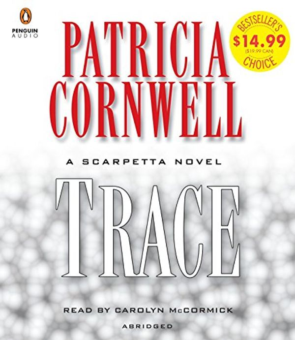 Cover Art for 9780399568824, Trace by Patricia Cornwell