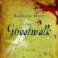 Cover Art for 9781415938645, Ghostwalk by Rebecca Stott