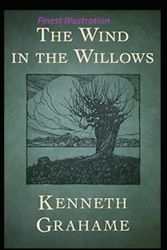 Cover Art for 9798358042940, The Wind in the Willows: Finest Illustration by Kenneth Grahame