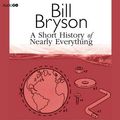 Cover Art for 9781445874012, A Short History of Nearly Everything by Bill Bryson