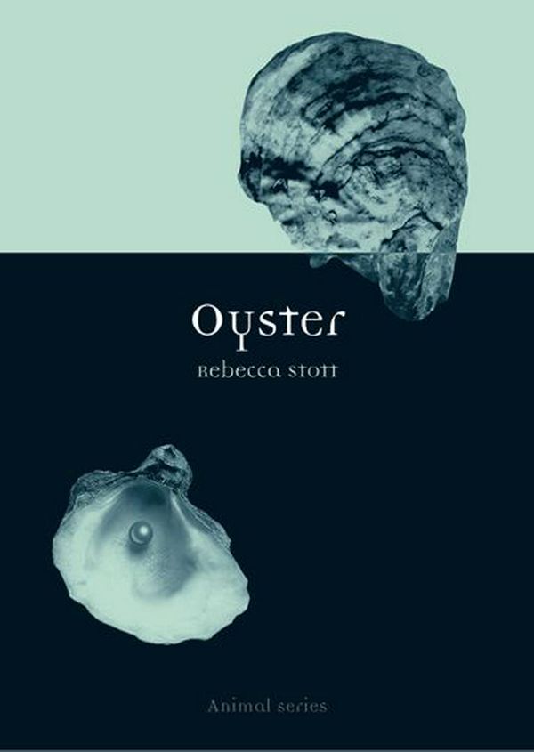 Cover Art for 9781861892218, Oyster by Rebecca Stott