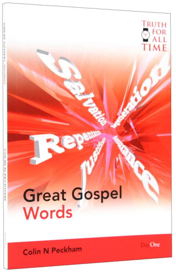 Cover Art for 9781846251382, Great Gospel Words (Truth for All Time) by Colin N. Peckham