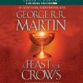 Cover Art for 9780449011898, A Feast For Crows by George R R Martin, Roy Dotrice