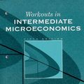 Cover Art for 9780393973716, Intermediate Microeconomics: Workouts by Hal R. Varian
