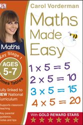 Cover Art for 9781409344896, Maths Made Easy Times Tables Ages 5-7 Key Stage 1 (Carol Vorderman's Maths Made Easy) by Carol Vorderman