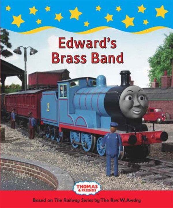 Cover Art for 9781405210959, Edward's Brass Band (Thomas & Friends) by Rev. Wilbert Vere Awdry