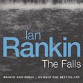 Cover Art for 9780752843186, The Falls by Ian Rankin