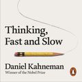 Cover Art for 9780141918921, Thinking, Fast and Slow by Daniel Kahneman