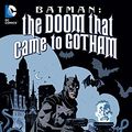 Cover Art for B018A5ES4K, Batman: The Doom That Came To Gotham (2001-2002) (DC Elseworlds) by Mike Mignola, Richard Pace