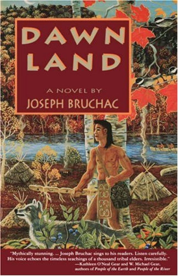 Cover Art for 9781555912154, Dawn Land by Joseph Bruchac