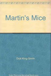 Cover Art for 9780575042643, Martin's Mice by Dick King-Smith